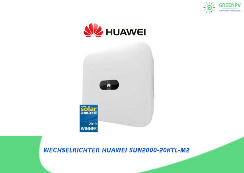 Huawei Wechselrichter Sun2000-20KTL-M2